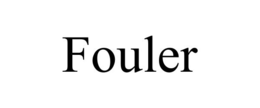 FOULER trademark