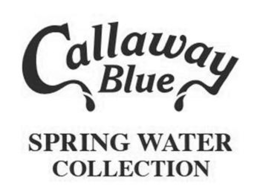 CALLAWAY BLUE SPRING WATER COLLECTION trademark
