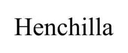 HENCHILLA trademark