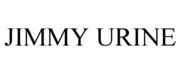 JIMMY URINE trademark