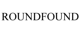 ROUNDFOUND trademark