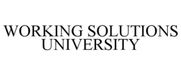 WORKING SOLUTIONS UNIVERSITY trademark