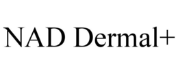 NAD DERMAL+ trademark
