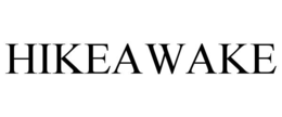 HIKEAWAKE trademark