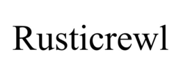 RUSTICREWL trademark