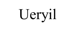 UERYIL trademark
