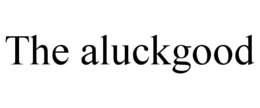 THE ALUCKGOOD trademark