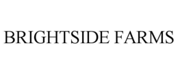 BRIGHTSIDE FARMS trademark