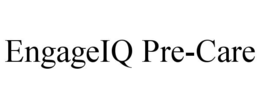 ENGAGEIQ PRE-CARE trademark