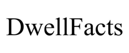DWELLFACTS trademark