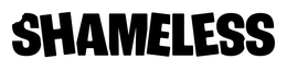 SHAMELESS trademark