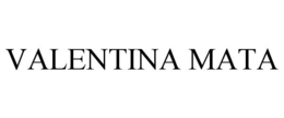 VALENTINA MATA trademark