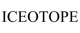 ICEOTOPE trademark