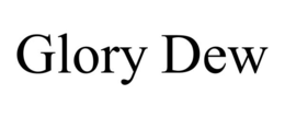 GLORY DEW trademark