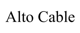 ALTO CABLE trademark