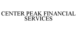 CENTER PEAK FINANCIAL SERVICES trademark