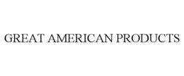 GREAT AMERICAN PRODUCTS trademark