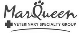 MARQUEEN VETERINARY SPECIALTY GROUP trademark