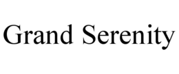 GRAND SERENITY trademark