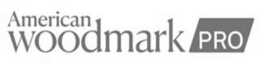 AMERICAN WOODMARK PRO trademark