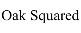 OAK SQUARED trademark