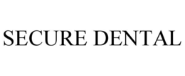 SECURE DENTAL trademark
