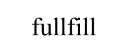 FULLFILL trademark