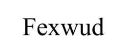FEXWUD trademark