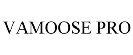 VAMOOSE PRO trademark