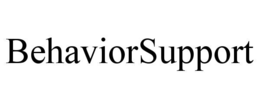 BEHAVIORSUPPORT trademark