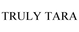 TRULY TARA trademark