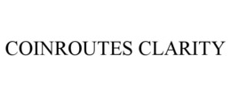 COINROUTES CLARITY trademark