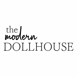 THE MODERN DOLLHOUSE trademark