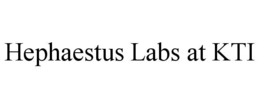 HEPHAESTUS LABS AT KTI trademark