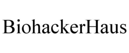BIOHACKERHAUS trademark