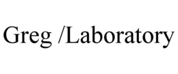GREG /LABORATORY trademark