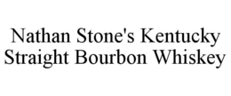NATHAN STONE'S KENTUCKY STRAIGHT BOURBON WHISKEY trademark