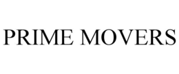 PRIME MOVERS trademark