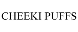 CHEEKI PUFFS trademark