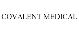 COVALENT MEDICAL trademark