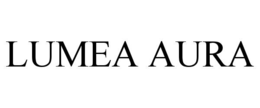 LUMEA AURA trademark