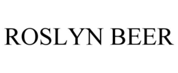 ROSLYN BEER trademark