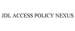 JDL ACCESS POLICY NEXUS trademark