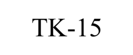 TK-15 trademark