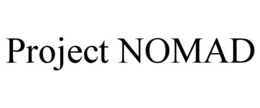PROJECT NOMAD trademark