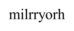 MILRRYORH trademark