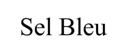 SEL BLEU trademark