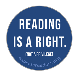 READING IS A RIGHT. (NOT A PRIVILEGE) EXPRESSREADERS.ORG trademark
