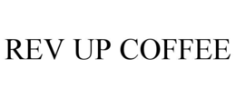 REV UP COFFEE trademark