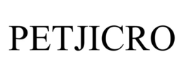 PETJICRO trademark